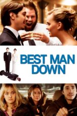 Nonton film Streaming Best Man Down (2012) subtitle Bahasa Indonesia