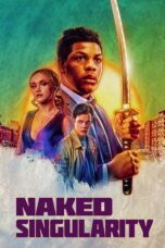 Nonton film Streaming Naked Singularity (2021) subtitle Bahasa Indonesia