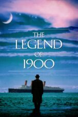 Nonton film Streaming The Legend of 1900 (1998) subtitle Bahasa Indonesia