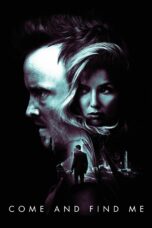 Nonton film Streaming Come and Find Me (2016) subtitle Bahasa Indonesia