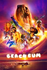 Nonton film Streaming The Beach Bum (2019) subtitle Bahasa Indonesia