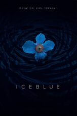 Nonton film Streaming Ice Blue (2019) subtitle Bahasa Indonesia