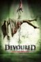 Nonton film Streaming Devoured (2012) subtitle Bahasa Indonesia Nonton film Streaming Devoured (2012) subtitle Bahasa Indonesia