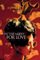 Nonton film Streaming In the Mood for Love (2000) subtitle Bahasa Indonesia