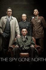 Nonton film Streaming The Spy Gone North (2018) subtitle Bahasa Indonesia