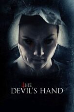 Nonton film Streaming The Devil’s Hand (2014) subtitle Bahasa Indonesia