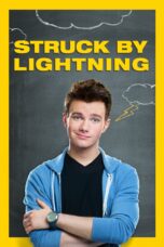 Nonton film Streaming Struck by Lightning (2013) subtitle Bahasa Indonesia