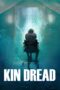 Nonton film Streaming Kin Dread (2021) subtitle Bahasa Indonesia