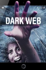 Nonton film Streaming Dark Web (2017) subtitle Bahasa Indonesia