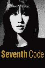 Nonton film Streaming Seventh Code (2013) subtitle Bahasa Indonesia