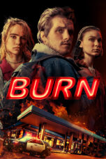 Nonton film Streaming Burn (2019) subtitle Bahasa Indonesia