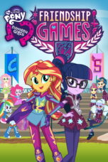 Nonton film Streaming My Little Pony: Equestria Girls – Friendship Games (2015) subtitle Bahasa Indonesia