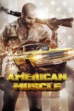 Nonton film Streaming American Muscle (2014) subtitle Bahasa Indonesia