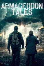 Nonton film Streaming Armageddon Tales (2021) subtitle Bahasa Indonesia