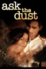 Nonton film Streaming Ask the Dust (2006) subtitle Bahasa Indonesia