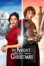 Nonton film Streaming The Knight Before Christmas (2019) subtitle Bahasa Indonesia