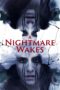 Nonton film Streaming A Nightmare Wakes (2020) subtitle Bahasa Indonesia
