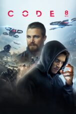 Nonton film Streaming Code 8 (2019) subtitle Bahasa Indonesia