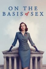 Nonton film Streaming On the Basis of Sex (2018) subtitle Bahasa Indonesia