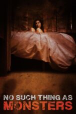 Nonton film Streaming No Such Thing As Monsters (2021) subtitle Bahasa Indonesia