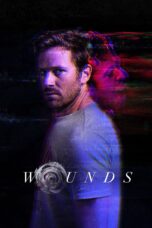 Nonton film Streaming Wounds (2019) subtitle Bahasa Indonesia