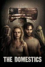 Nonton film Streaming The Domestics (2018) subtitle Bahasa Indonesia