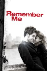 Nonton film Streaming Remember Me (2010) subtitle Bahasa Indonesia
