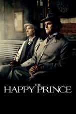Nonton film Streaming The Happy Prince (2018) subtitle Bahasa Indonesia