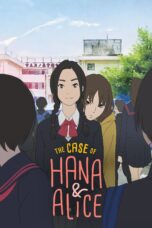 Nonton film Streaming The Case of Hana & Alice (2015) subtitle Bahasa Indonesia