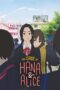Nonton film Streaming The Case of Hana & Alice (2015) subtitle Bahasa Indonesia Nonton film Streaming The Case of Hana & Alice (2015) subtitle Bahasa Indonesia