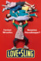 Nonton film Streaming Love+Sling (2018) subtitle Bahasa Indonesia