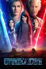 Nonton film Streaming The Unhealer (2020) subtitle Bahasa Indonesia