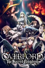 Nonton film Streaming OVERLORD: The Sacred Kingdom (2024) subtitle Bahasa Indonesia