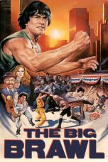 Nonton film Streaming The Big Brawl (1980) subtitle Bahasa Indonesia