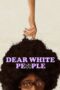 Nonton film Streaming Dear White People (2014) subtitle Bahasa Indonesia