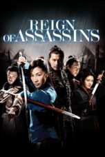 Nonton film Streaming Reign of Assassins (2010) subtitle Bahasa Indonesia