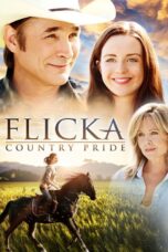Nonton film Streaming Flicka: Country Pride (2012) subtitle Bahasa Indonesia