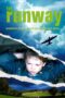 Nonton film Streaming The Runway (2010) subtitle Bahasa Indonesia Nonton film Streaming The Runway (2010) subtitle Bahasa Indonesia