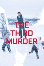 Nonton film Streaming The Third Murder (2017) subtitle Bahasa Indonesia