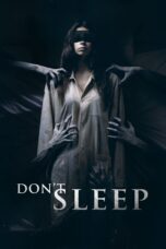 Nonton film Streaming Don’t Sleep (2017) subtitle Bahasa Indonesia