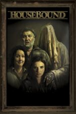 Nonton film Streaming Housebound (2014) subtitle Bahasa Indonesia