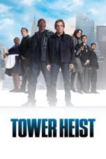 Nonton film Streaming Tower Heist (2011) subtitle Bahasa Indonesia