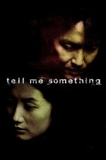 Nonton film Streaming Tell Me Something (1999) subtitle Bahasa Indonesia