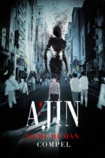 Nonton film Streaming Ajin: Demi-Human – Compel (2015) subtitle Bahasa Indonesia