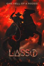 Nonton film Streaming Lasso (2017) subtitle Bahasa Indonesia