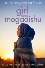 Nonton film Streaming A Girl From Mogadishu (2019) subtitle Bahasa Indonesia