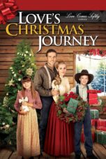 Nonton film Streaming Love’s Christmas Journey (2011) subtitle Bahasa Indonesia