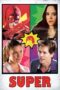 Nonton film Streaming Super (2010) subtitle Bahasa Indonesia Nonton film Streaming Super (2010) subtitle Bahasa Indonesia