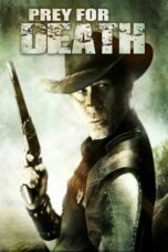 Nonton film Streaming Prey for Death (2015) subtitle Bahasa Indonesia