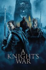 Nonton film Streaming A Knight’s War (2025) subtitle Bahasa Indonesia
